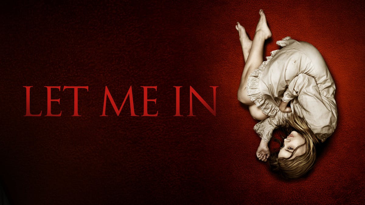 Let Me In