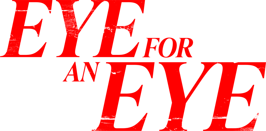 Eye for an Eye